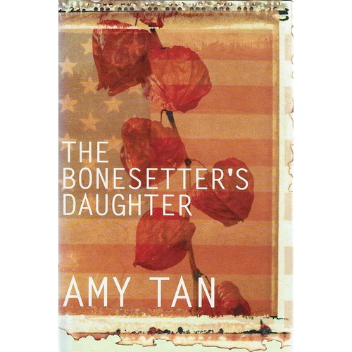 The Bonsetter's Daughter