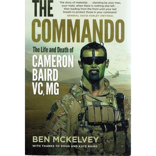 The Commando. The Life And Death Of Cameron Baird