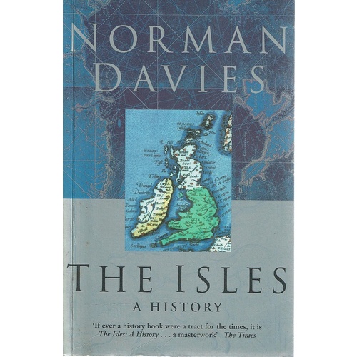 The Isles. A History
