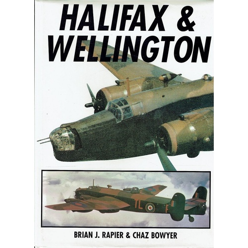 Halifax And Wellington at War