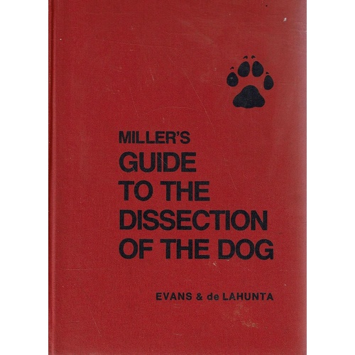 Miller's Guide to the Dissection of the Dog