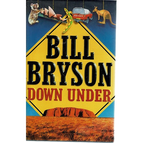 Bill Bryson Down Under