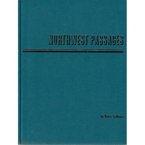Volume II Of Northwest Passages