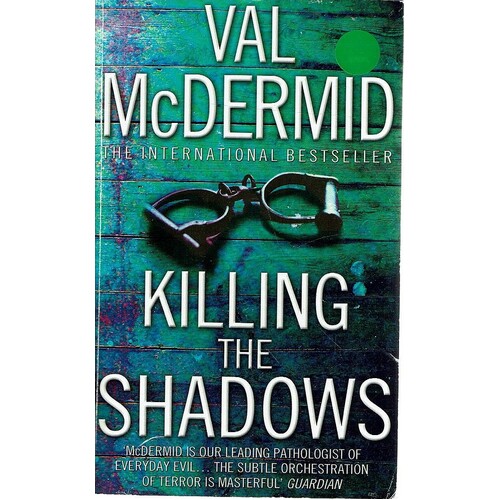 Killing The Shadows