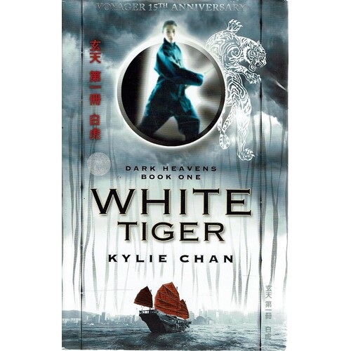 White Tiger. Dark Heavens, Book One