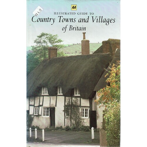 Illustrated Guide To Country Towns And Villages Of Britain