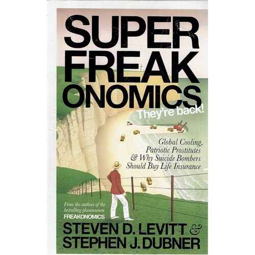 Super Freak Onomics. They're Back