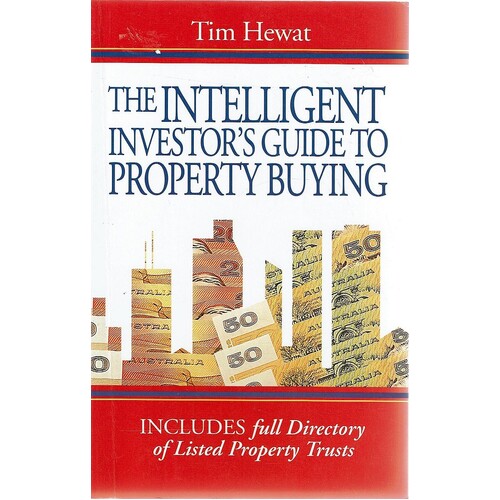 The Intelligent Invester's Guide To Property Buying