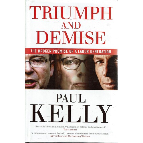 Triumph And Demise. The Broken Promise Of A Labor Generation
