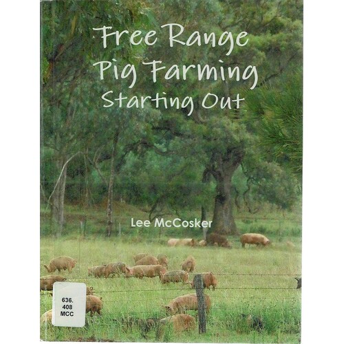 Free Range Pig Farming Starting Out