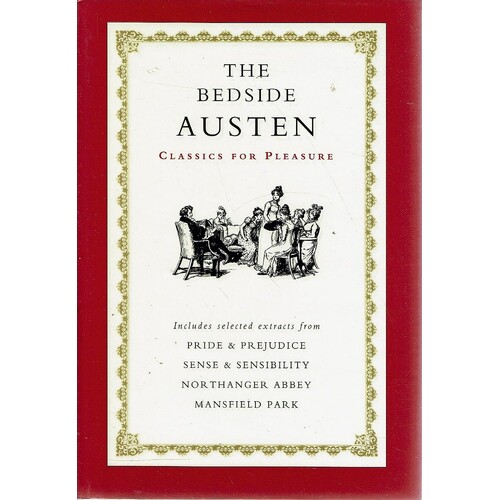 The Bedside Austen. Classics For Pleasure