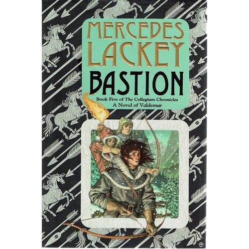 Bastion. Book Five OfThe Collegium Chronicles