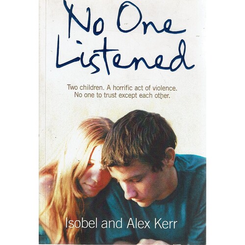 No One Listened. Two Children Caught in a Tragedy with No One Else to Trust Except for Each Other