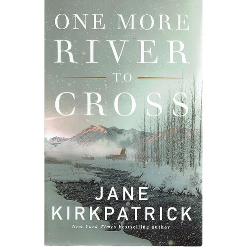 One More River To Cross