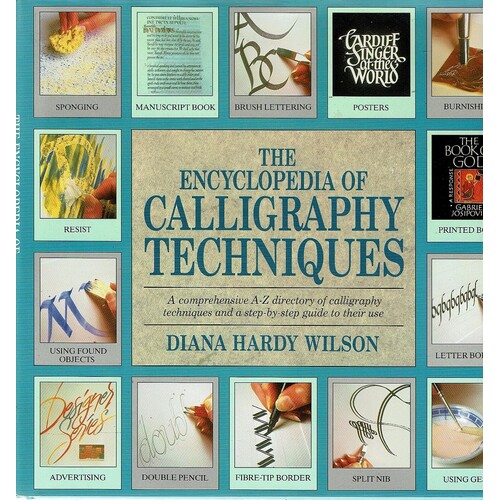 The Encyclopedia Of Calligraphy Techniques