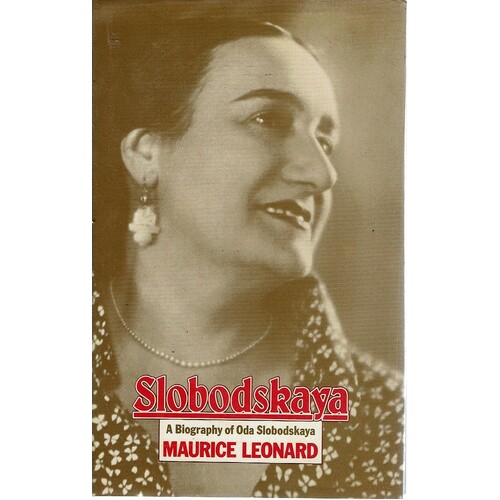 Slobodskaya. A Biography Of Oda Slobodskaya