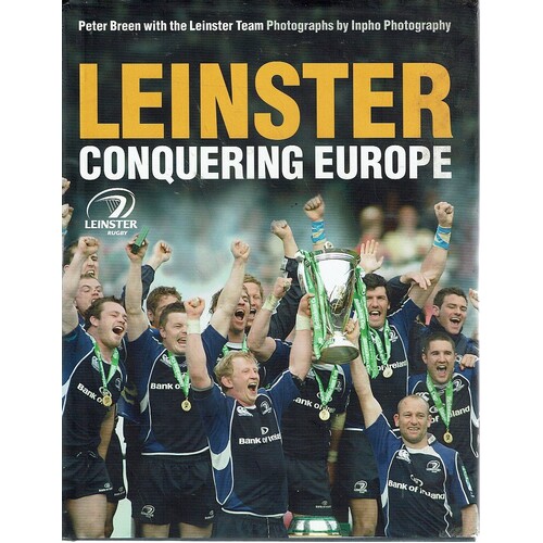 Leinster. Conquering Europe