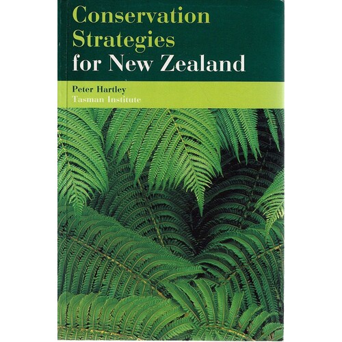 Conservation strategies for New Zealand. Peter Hartley
