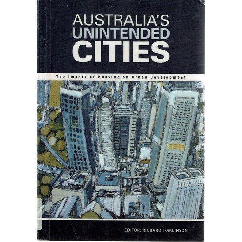 Australia's Unintended Cities