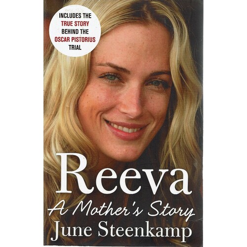 Reeva. A Mother's Story