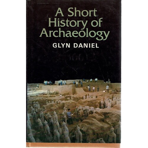 A Short History Of Archaeology