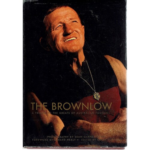 The Brownlow. A Tribute To The Greats Of Australian Football