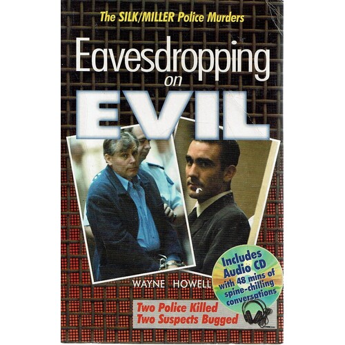 Eavesdropping On Evil
