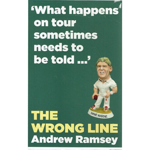 The Wrong Line. What Happens On Tour Sometimes Needs To Be Told