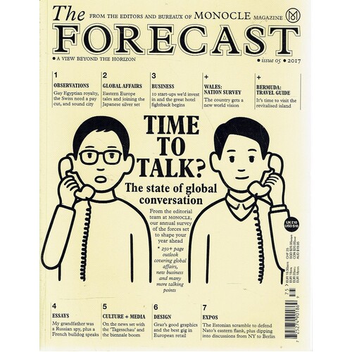 The Monocle Forecast. Issue 05. 2017