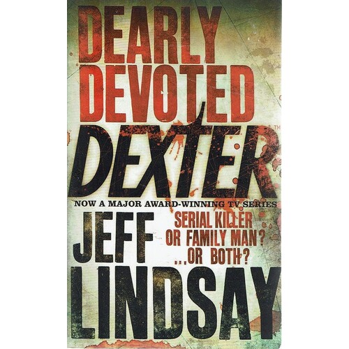 Dearly Devoted Dexter
