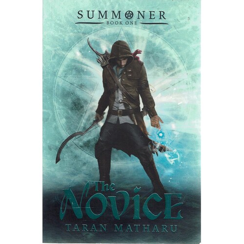 The Novice. Summoner. Book One