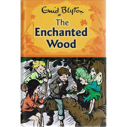 The Enchanted Wood