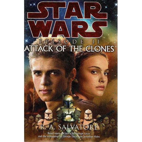 Star Wars. Attack Of The Clones