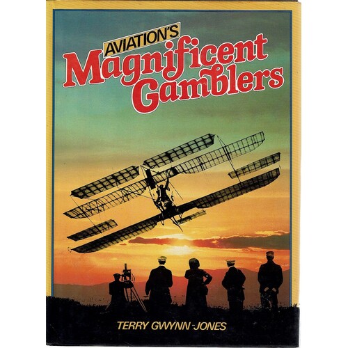 Aviations Magnificent Gamblers