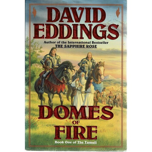 Domes Of Fire. Book One Of The Tamul