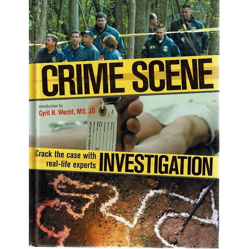 Crime Scene Investigation. Crack the Case with Real-life Experts