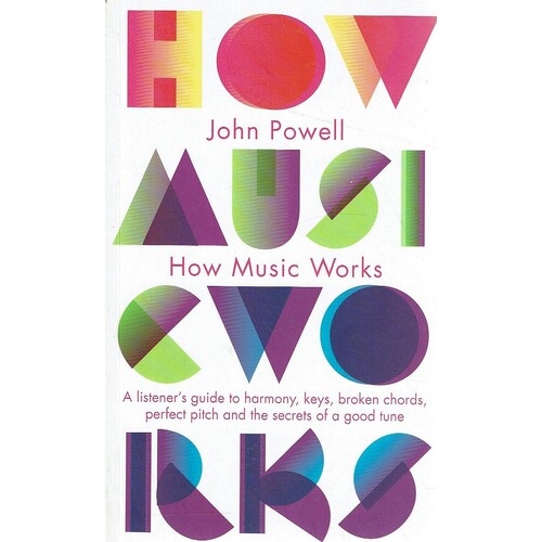 How Music Works