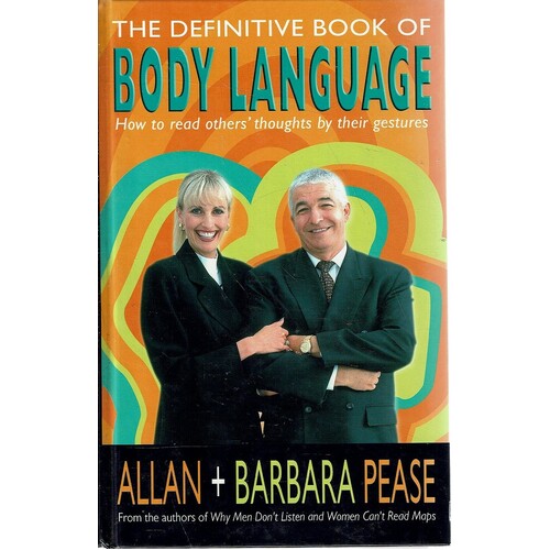 The Definitive Book Of Body Language