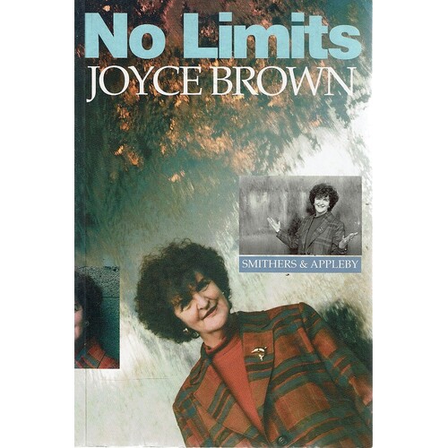 No Limits. Joyce Brown