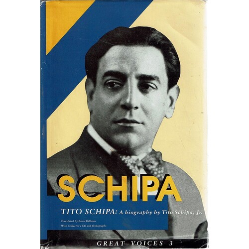 Tito Schipa. A Biography