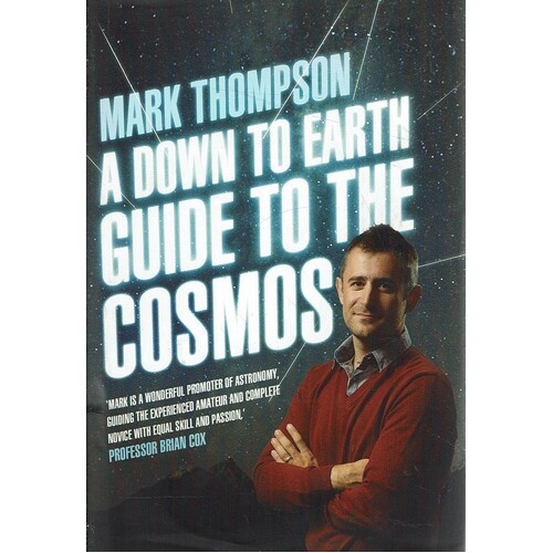 A Down To Earth Guide To The Cosmos