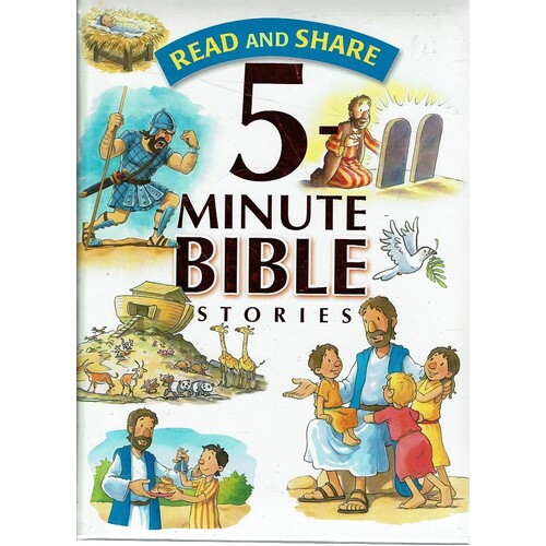 Read And Share. 5 Minute Bible Stories