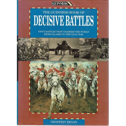 The Guiness Book Of Decisive Battles