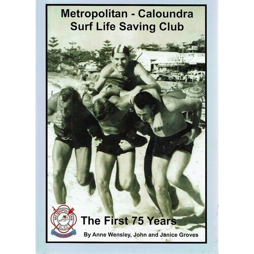 Metropolitan Caloundra Surf Life Saving Club.