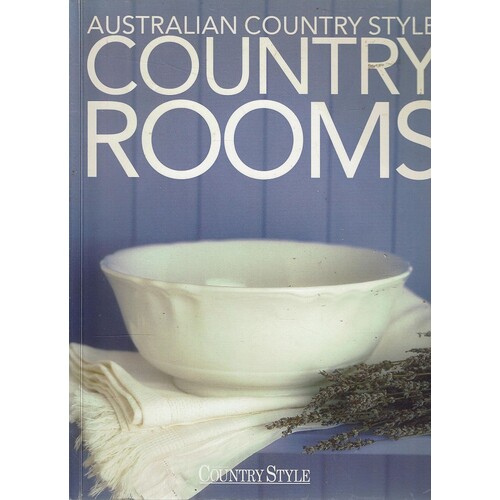 Australian Country Style Country Rooms
