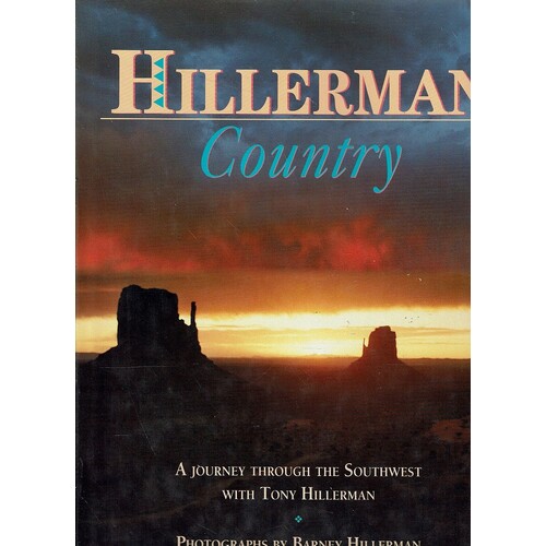 Hillerman Country. A Journey Through The Southwest