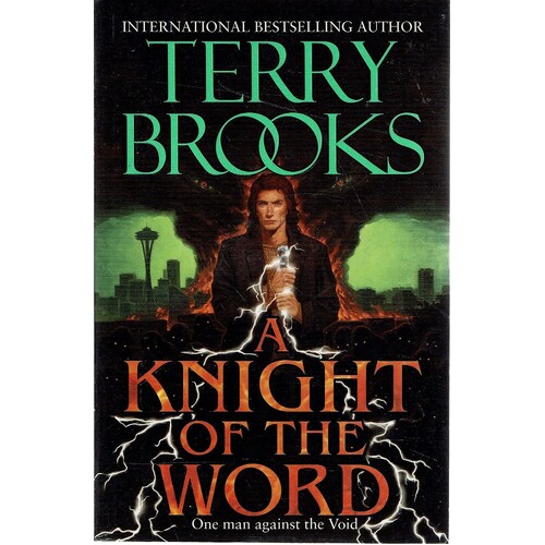 A Knight Of The Word. One Man Against The Void