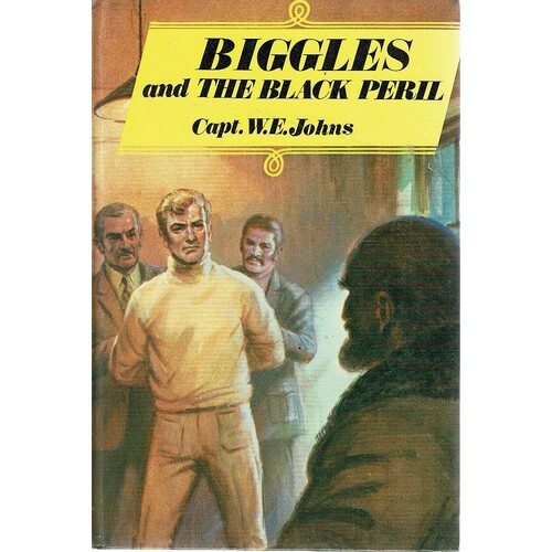 Biggles And The Black Peril