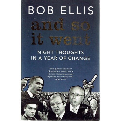 And So It Went. Night Thoughts In A Year Of Change