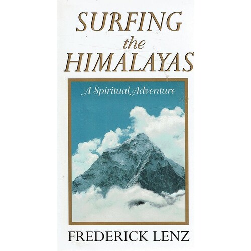 Surfing The Himalayas